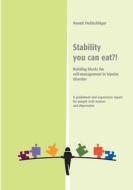 Stability you can eat?! di Annett Oehlschläger edito da Books on Demand
