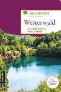 Westerwald di Alexander Richter, Markus Müller edito da Gmeiner Verlag