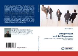 Entrepreneurs and Self-Employees di Gazmend Qorraj edito da LAP Lambert Acad. Publ.