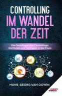 Controlling im Wandel der Zeit di Hans-Georg van Ooyen edito da Cherry Media GmbH