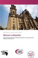 Bistum Lafayette edito da Betascript Publishing