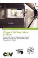 Chiyorich -sanch Me Station edito da Civ