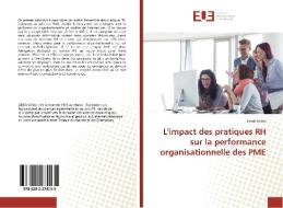 L'impact des pratiques RH sur la performance organisationnelle des PME di Zebdi Ghita edito da Editions universitaires europeennes EUE