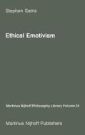 Ethical Emotivism di S. A. Satris edito da Springer Netherlands