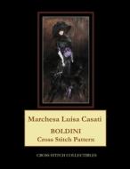 Marchesa Luisa Casati di George Kathleen George, Collectibles Cross Stitch Collectibles edito da Independently Published