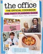 The Office: The Official Party Planning Guide to Planning Parties [Re-Release] di Julie Tremaine, Marc Sumerak, Anne Murlowski edito da INSIGHT ED