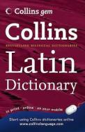 Collins Gem Latin Dictionary di Collins Dictionaries edito da Harpercollins Publishers