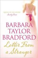 Letter from a Stranger di Barbara Taylor Bradford edito da HarperCollins Publishers