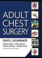 Adult Chest Surgery di David J. Sugarbaker, Raphael Bueno, Mark J. Krasna, Steven Mentzer, Lambros Zellos edito da Mcgraw-hill Education - Europe