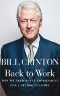 Back to WOR Air Ire Anz Sa Indc di Clinton Bill edito da Century Hutchinson*