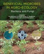 Beneficial Microbes In Agro-ecology edito da Elsevier Science Publishing Co Inc