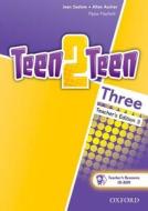 Teen2Teen: Three: Teacher Pack edito da OUP Oxford