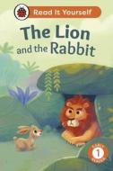 The Lion And The Rabbit: Read It Yourself - Level 1 Early Reader di Ladybird edito da Penguin Random House Children's UK