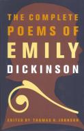The Complete Poems of Emily Dickinson di Emily Dickinson edito da LITTLE BROWN & CO