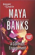 A Contract Engagement di Maya Banks edito da Harlequin