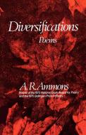 Diversifications di A. R. Ammons edito da W. W. Norton & Company