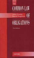 The Common Law of Obligations di Philip Cooke, David Oughton, John Cooke edito da OXFORD UNIV PR