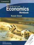 Igcse And O Level Economics Workbook di Susan J. Grant edito da Cambridge University Press