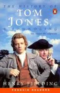 Tom Jones: The History of a Foundling di Henry Fielding edito da Pearson PTR Interactive