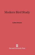 Modern Bird Study di Ludlow Griscom edito da Harvard University Press