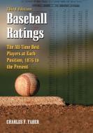 Faber, C:  Baseball Ratings di Charles F. Faber edito da McFarland