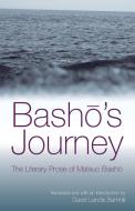 Basho's Journey di Matsuo Basho edito da State University Press of New York (SUNY)