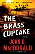 The Brass Cupcake di John D. Macdonald edito da RANDOM HOUSE