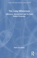 The Long Millennium di Mark Jarzombek edito da Taylor & Francis Ltd