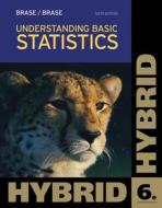 Understanding Basic Statistics, Hybrid (with Aplia Printed Access Card) di Charles Henry Brase, Corrinne Pellillo Brase, Brase edito da Brooks Cole