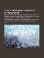 South African Government Introduction: South African Weather Service, 2007 South African Floor-crossing Window Period di Source Wikipedia edito da Books Llc, Wiki Series