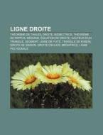Ligne Droite: Th Or Me De Thal S, Droite di Livres Groupe edito da Books LLC, Wiki Series