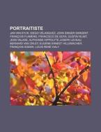 Portraitiste: Jan Van Eyck, Girodet-trio di Livres Groupe edito da Books LLC, Wiki Series