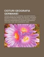 Cioturi Geografia Germaniei: Taunus, Mun di Surs Wikipedia edito da Books LLC, Wiki Series