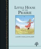 The Little House On The Prairie di Laura Ingalls Wilder edito da Egmont Uk Ltd