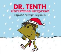 Doctor Who: Dr. Tenth: Christmas Surprise! (Roger Hargreaves) di Adam Hargreaves edito da BBC Children's Books
