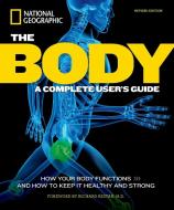The Body, Revised Edition di Patricia Daniels edito da National Geographic Society
