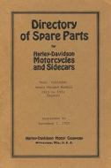 Directory of Spare Parts for Harley Davidson Motorcycles and Sidecars: Twin Cylinder Heavy Weight Models 1913 to 1921 Reprint di Ross Bolton edito da Createspace