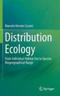 Distribution Ecology di Marcelo Hernán Cassini edito da Springer-Verlag GmbH