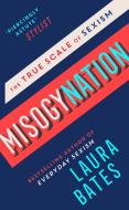 Misogynation di Laura Bates edito da Simon + Schuster UK