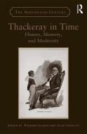 Thackeray in Time edito da Taylor & Francis Ltd