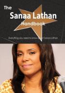 The Sanaa Lathan Handbook - Everything You Need to Know about Sanaa Lathan di Emily Smith edito da Tebbo