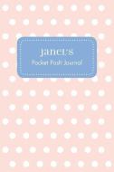 Janel's Pocket Posh Journal, Polka Dot edito da ANDREWS & MCMEEL