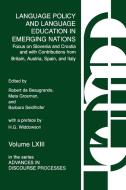 Language Policy and Language Education in Emerging Nations di Meta Grosman, Barbara Seidlhofer, Robert De Beaugrande edito da Ablex Publishing Corp.