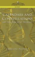 Calendars and Constellations of the Ancient World di Emmeline Plunket edito da Cosimo Classics