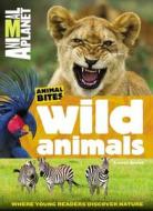 Animal Planet Wild Animals (Animal Bites Series) di Animal Planet edito da Animal Planet