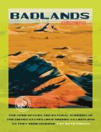 Badlands National Park di Lori Dittmer edito da CREATIVE ED & PAPERBACKS