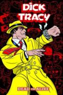 Dick Tracy: Dead or Alive di Michael Allred, Lee Allred edito da IDEA & DESIGN WORKS LLC