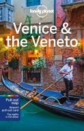 Venice & the Veneto di Planet Lonely edito da Lonely Planet