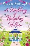 A Wedding At Hedgehog Hollow A Wedding At Hedgehog Hollow