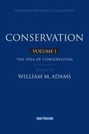 Conservation di William M. Adams edito da Routledge